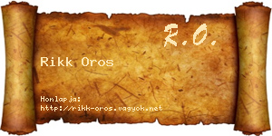 Rikk Oros névjegykártya
